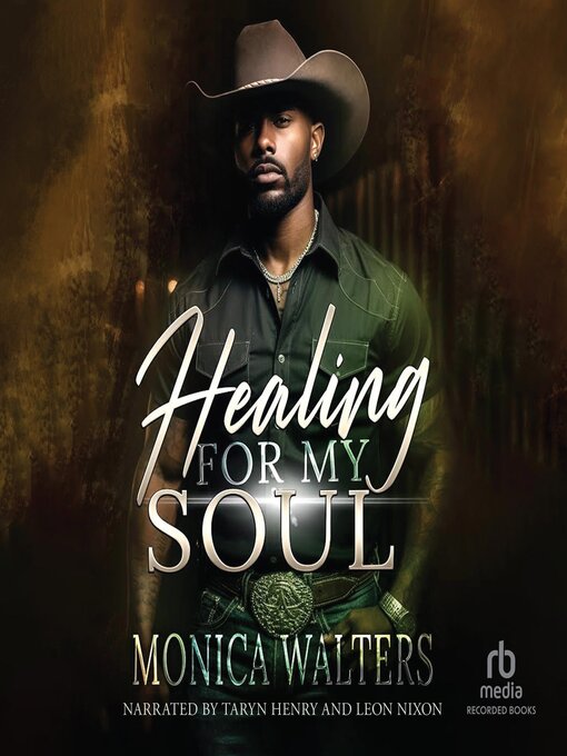 Title details for Healing For My Soul by Monica Walters - Wait list